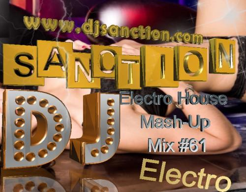 ♫ Best ★ Electro House ★ Top Mashup Mix #61 ★ 06.17.2015 ★  by DJSANCTION ♫