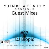 Sunk Afinity Sessions Guest MIxes #07 DJ Biopic