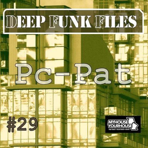 DEEP FUNK FILES #29