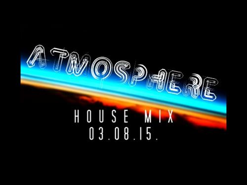 Atmosphere Mix 03.08.15
