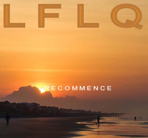 LFLQ - Recommence