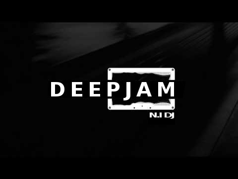 DEEPJAM