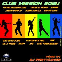 DJ Partylover - Club Mission 2015.1
