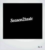 Season2Taste E6