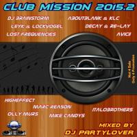 DJ Partylover - Club Mission 2015.2