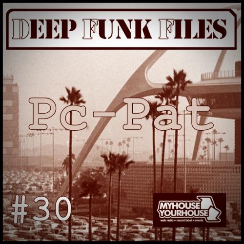 DEEP FUNK FILES #30