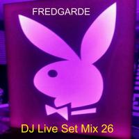 DJ Live Set Mix 26
