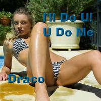 I'll Do U! U Do Me