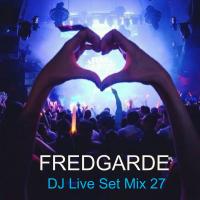 DJ Live Set Mix 27