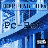 DEEP FUNK FILES #31