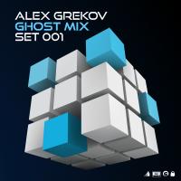 Alex Grekov Ghost Mix Set 001 Extended