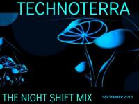 ::Night Shift Mix::TECHNOTERRA::
