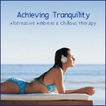 Achieving Tranquility