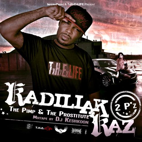 KADILLAK KAZ - 2Pz &quot;The Pimp &amp; The Prostitute&quot;