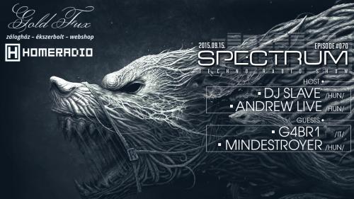 Andrew Live [HUN] Spectrum Techno Radio Show #70 Pt.1