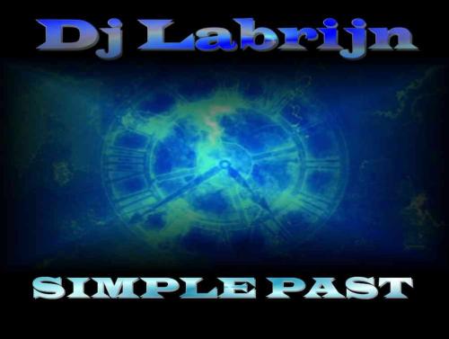 Dj Labrijn - Simple Past