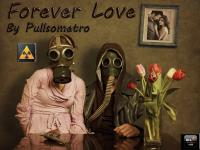 PULLSOMETRO - Forever Love