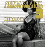 SEXTAPE OF FUNK-A groovy tunes select by Mirco B