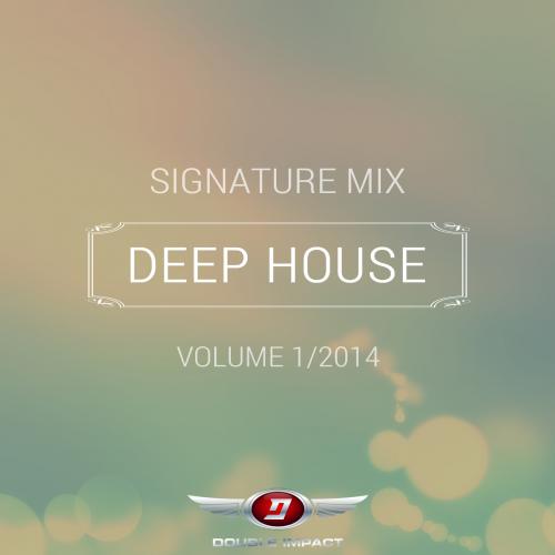 Signature-Mix: Deep Dance