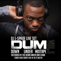 DUM Mixtape. Dj L-Spade Live Set