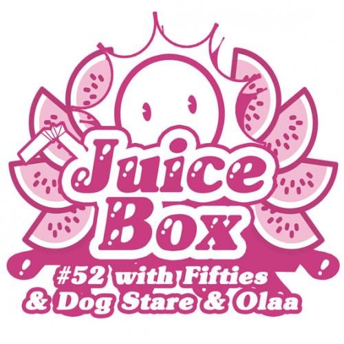 Juicebox Show #52 With Dogstare &amp; Olaa