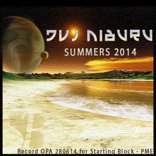 DVJ NIBURU - SUMMERS 2014 (Record At OPA 280614)