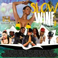 Slow Wine Vol. 2 Reggae Mixtape