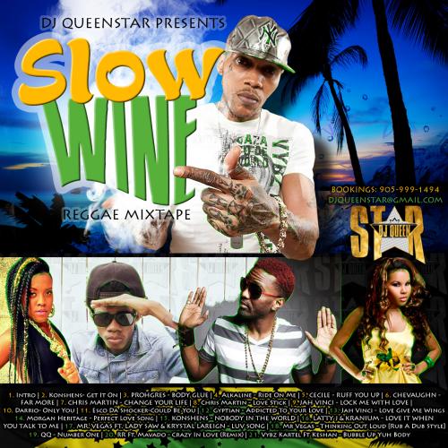 Slow Wine Vol.1 Reggae Mixtape