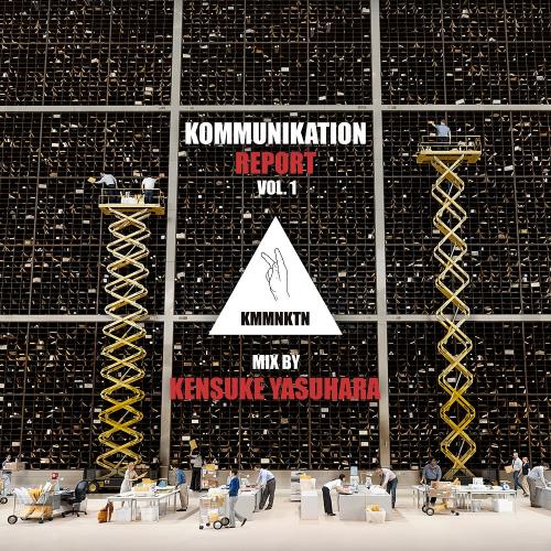 Kommunikation Report Vol.1 - Mix by Kensuke Yasuhara
