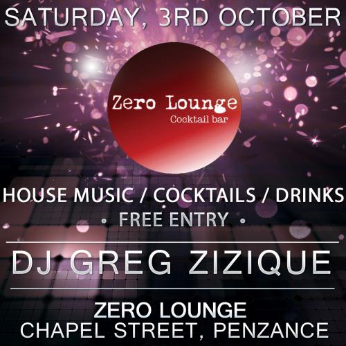 Greg Zizique – Live @ Zero Lounge (Penzance) 03/10/15