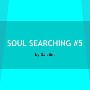 SOUL SEARCHING 5 - NU-DISCO 54