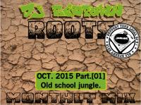 Dj Respawn ROOTS : Month mix OCT. part01