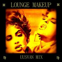 UUSVAN - Lounge Makeup