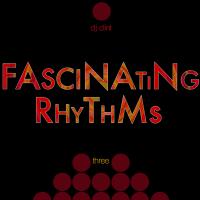 Fascinating Rhythm&#039;s Episode 3 Pt. 1