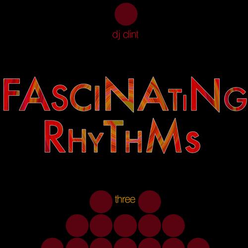 Fascinating Rhythm&#039;s Episode 3 Pt. 1