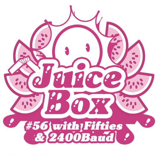 Juicebox Show #56 With 2400Baud