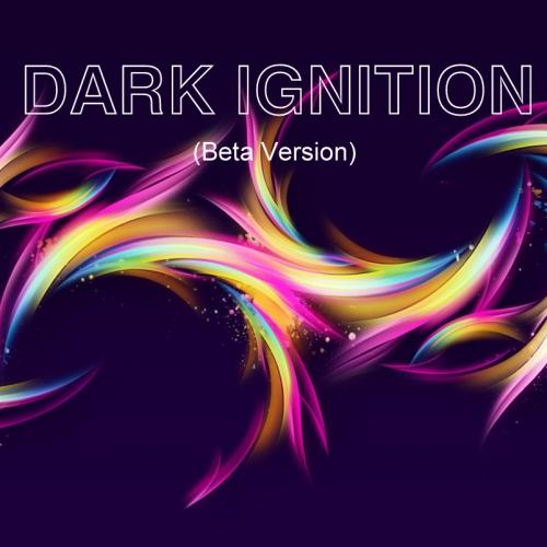 Dark Ignition