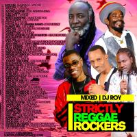 DJ ROY STRICTLY REGGAE ROCKERS MIX