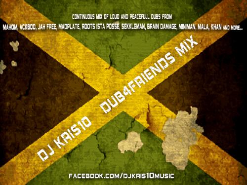 Dj KRIS10 - Dub4Friends