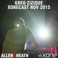 Greg Zizique - XoneCast November 2015