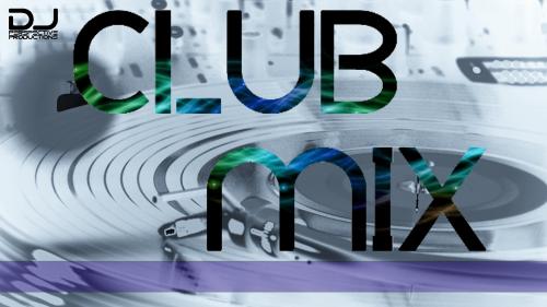 Club Mix [ DJ Perspective ]