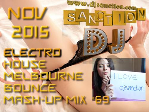 ♫ Best ★ Electro House Melbourne Bounce ★ Dance Mashup Mix #69 ★ NOV2015 ★   DJSANCTION ♫