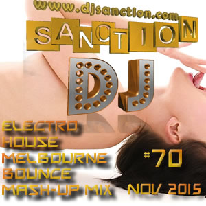  ♫ Best ★ Electro House Dance Club ★ Mashup Mix #70★ Nov 2015 ★  DJSANCTION ♫