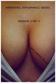 HIPERBORIC ATMOSPHERIC SERIES SESSION 3 SET 2