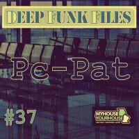 DEEP FUNK FILES #37