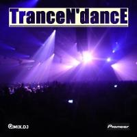 TranceN&#039;dancE