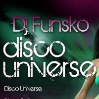 DJ Funsko - (LIVE In The Mix) - Disco House - (All Tracks Produced By DJ Funsko) - 1