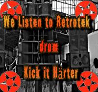 We Listen to Retrotek drum Kick it Härter-Boxidro 