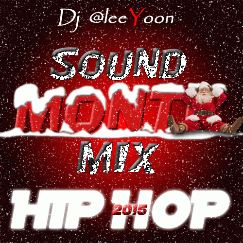 SOUND MONTH MIX HIP HOP 2015