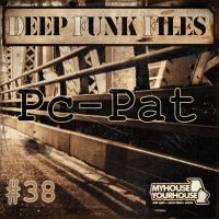 DEEP FUNK FILES #38